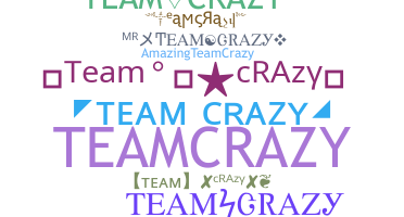 उपनाम - TeamCrazy