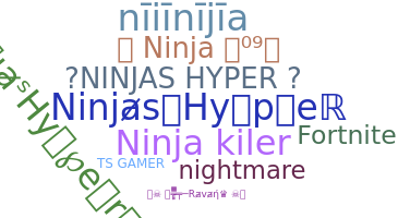 उपनाम - NinjasHyper
