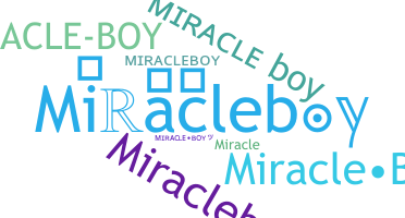 उपनाम - miracleboy