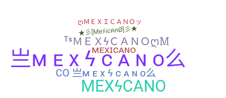 उपनाम - Mexicano
