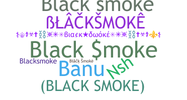 उपनाम - BlackSmoke