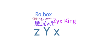 उपनाम - Zyx