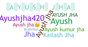 उपनाम - Ayushjha