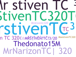 उपनाम - MRStivenTC320