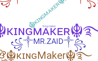 उपनाम - kingmaker