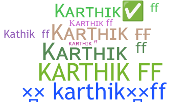 उपनाम - KARTHIKFF