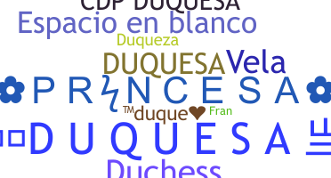 उपनाम - Duquesa