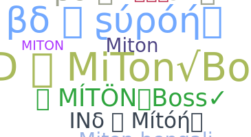 उपनाम - MiTon