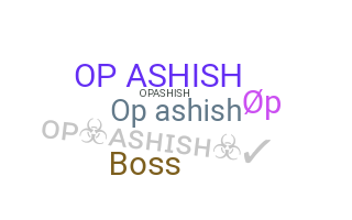 उपनाम - OPAshish