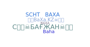 उपनाम - BaXa
