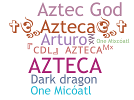 उपनाम - Azteca