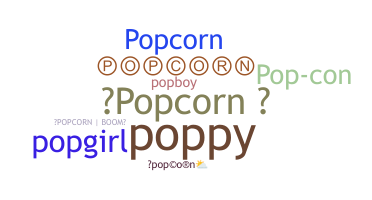 उपनाम - popcorn