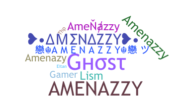 उपनाम - amenazzy