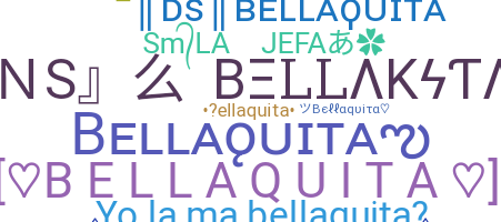 उपनाम - Bellaquita