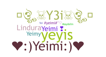 उपनाम - Yeimi