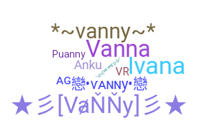 उपनाम - Vanny