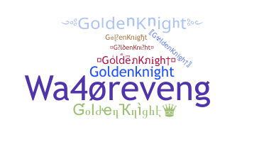 उपनाम - GoldenKnight