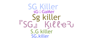 उपनाम - Sgkiller