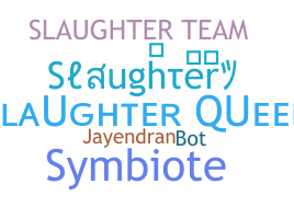उपनाम - Slaughter