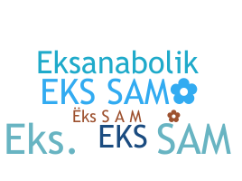 उपनाम - EKSsam