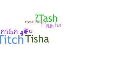उपनाम - Tasha