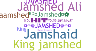 उपनाम - Jamshed
