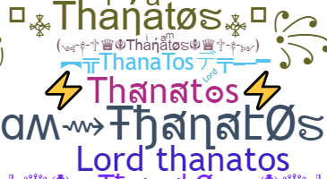 उपनाम - Thanatos