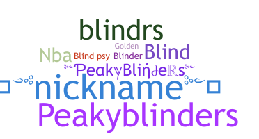 उपनाम - Blinders