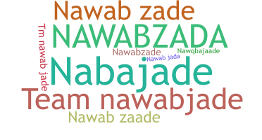 उपनाम - nawabzaade