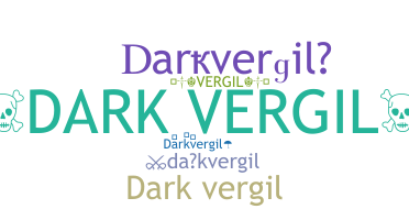 उपनाम - darkvergil