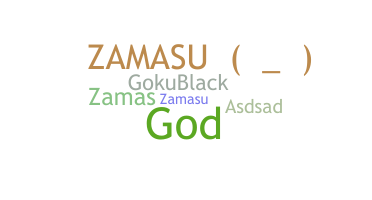 उपनाम - ZAMASU