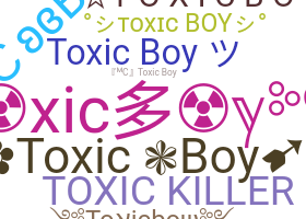 उपनाम - toxicboy