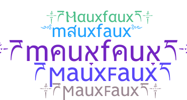 उपनाम - mauxfaux