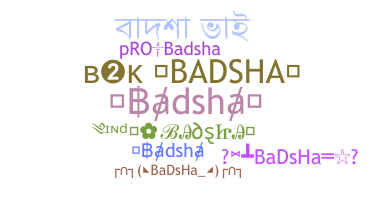 उपनाम - Badsha