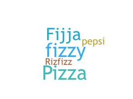 उपनाम - Fizza