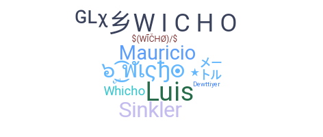 उपनाम - Wicho