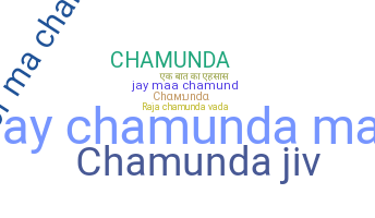 उपनाम - chamunda