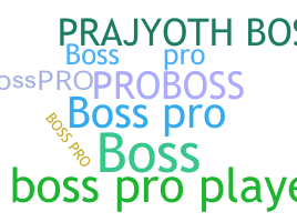 उपनाम - BossPro