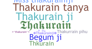 उपनाम - Thakurainji