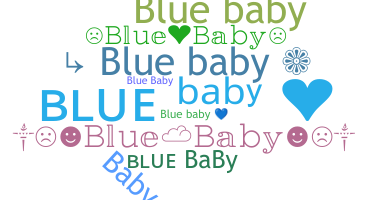उपनाम - Bluebaby