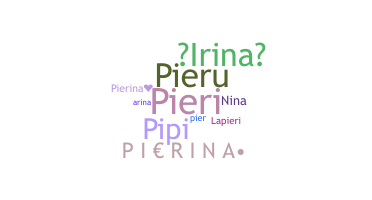 उपनाम - Pierina