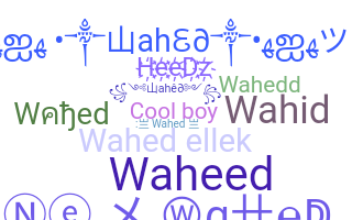 उपनाम - Wahed