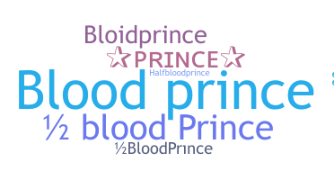 उपनाम - BloodPrince