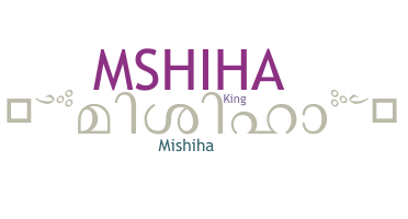 उपनाम - mishiha