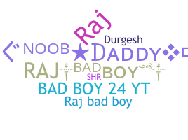 उपनाम - Rajbadboy