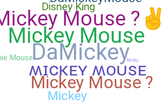 उपनाम - MickeyMouse