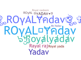 उपनाम - royalyadav
