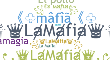 उपनाम - LaMafia