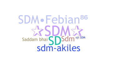उपनाम - SDM