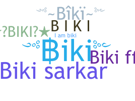 उपनाम - Biki